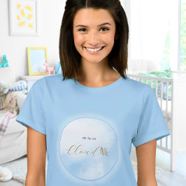 Camiseta Estamos en Cloud 9 Blue Mom para ser Baby Shower