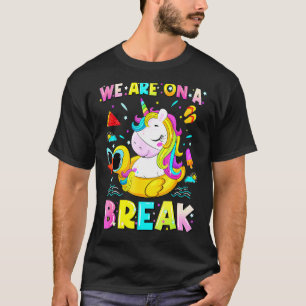 Camiseta Estamos En Un Descanso De Noche De Verano Unicorni