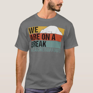 Camiseta Estamos En Un Difícil Despido De Profesores