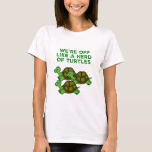 Camiseta Estamos fuera como una manada de tortugas diseño g