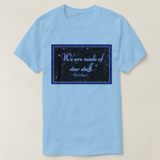 Camiseta Estamos hechos de estrellas