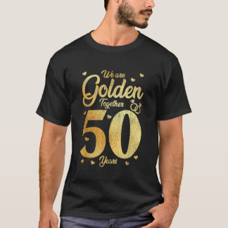 Camiseta Estamos juntos 50 años Boda del 50 aniversario