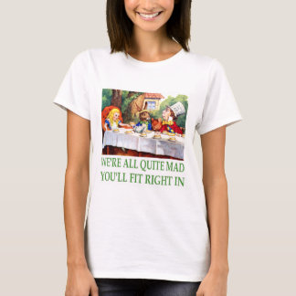 Camiseta ¡Estamos todo el muy enojados, usted cabremos a la