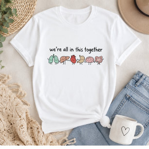 Camiseta Estamos Todos Juntos en Esto Cute Órganos   Divert