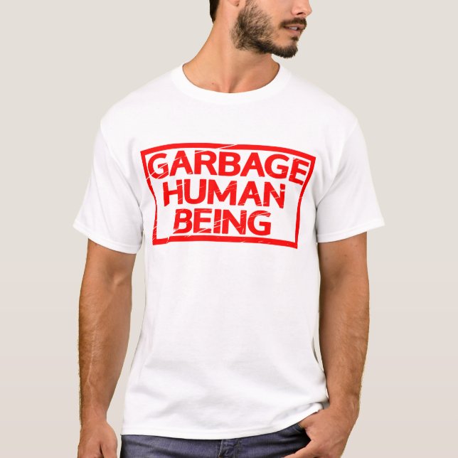 Camiseta Estampilla de ser humano de basura (Anverso)