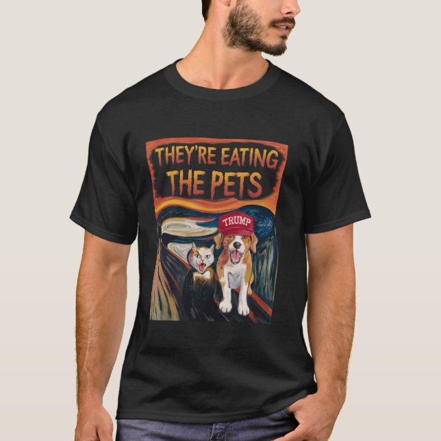 Camiseta Están comiendo a los Mascotas perros gatos gritan  (Anverso)