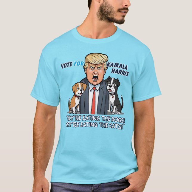 Camiseta Están comiendo a los perros, es gracioso que Trump (Anverso)