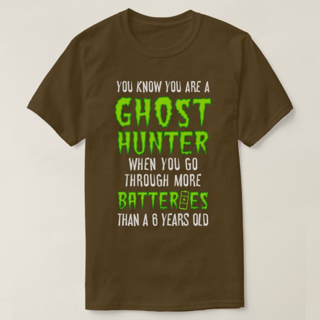 Camiseta Están tratando de comunicar la caza fantasma (Diseño del anverso)