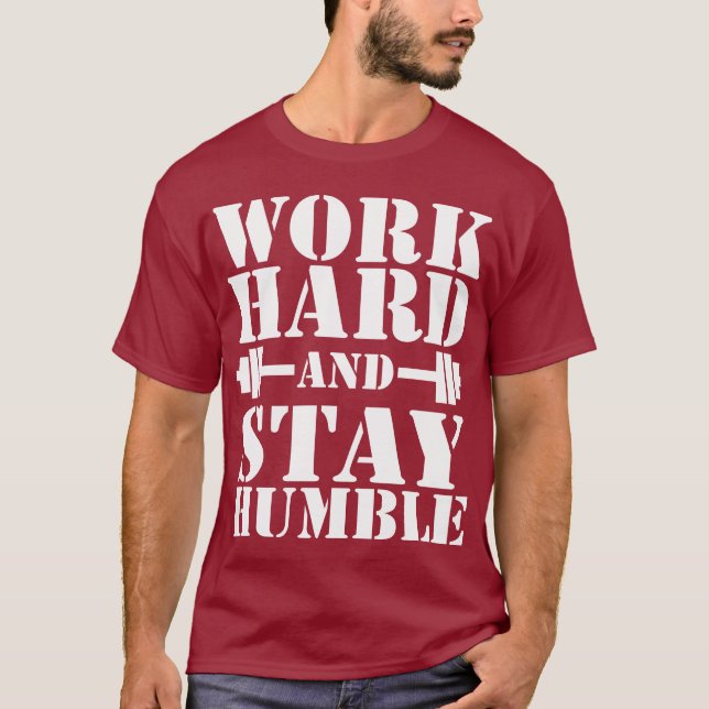 Camiseta Estancia dura del trabajo humilde - pesa de (Anverso)