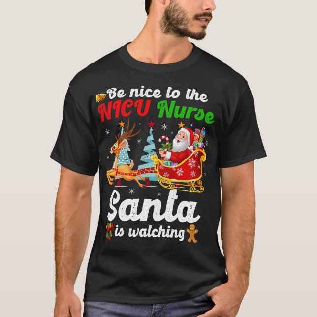 Camiseta Estar Agradable Con La Enfermera De La NICU Santa  (Anverso)