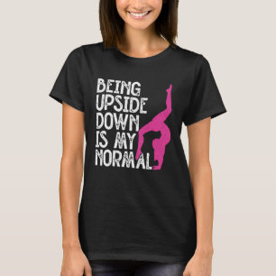 Camiseta Estar al revés es normal voltereta cartwheel tum