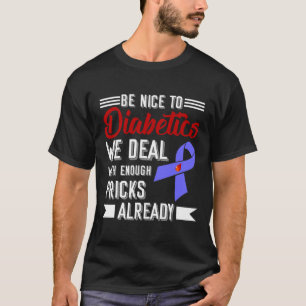 Camiseta Estar Bien Con La Diabética Que Tratamos Con Sufic