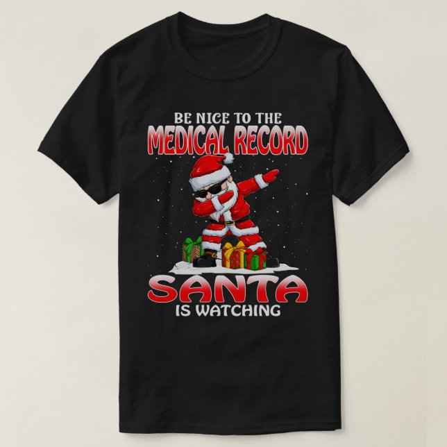 Camiseta Estar encantado con el historial médico que Santa  (Diseño del anverso)