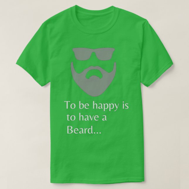 Camiseta Estar feliz es tener barba 2 (Diseño del anverso)