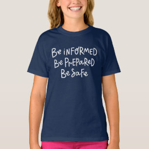 Camiseta Estar Informado De Estar Preparados Para Ser Segur