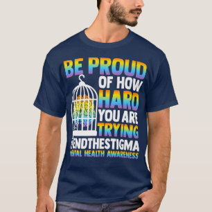 CAMISETA ESTAR ORGULLOSO DE LO DURO QUE ESTÁ TRATANDO DE PR
