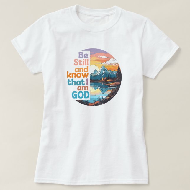 Camiseta Estar quieto y saber que soy Dios Verso de la Bibl (Diseño del anverso)