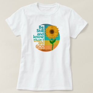 Camiseta Estar quieto y saber que soy Dios Verso de la Bibl