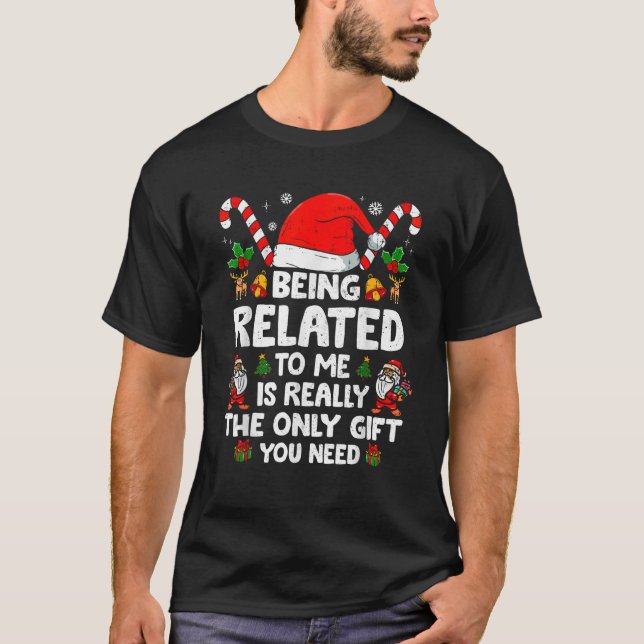 Camiseta Estar Relacionado A Mí Navidades Graciosos Familia (Anverso)