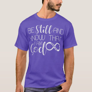 Camiseta Estar Tranquilos Y Saber Que Soy Dios Salmo 4610 C