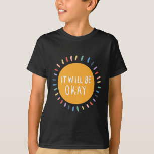 Camiseta Estará Bien La Inspiración De Los Problemas De Sal
