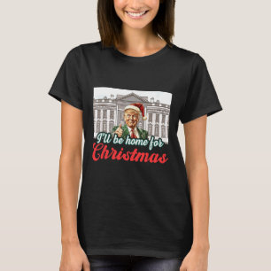 Camiseta Estaré En Casa Para Los Navidades El Divertido San