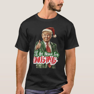 Camiseta Estaré en casa para los Navidades El gracioso Papá