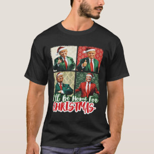 Camiseta Estaré en casa para los Navidades Santa Funny Trum