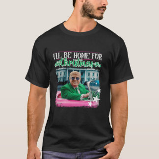 Camiseta Estaré en casa para los Navidades Santa Funny Trum