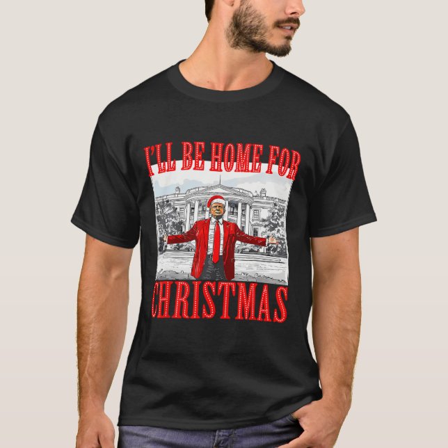 Camiseta Estaré en casa para los Navidades Santa Funny Trum (Anverso)