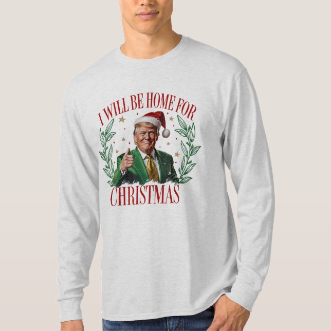 Camiseta Estaré en casa para los Navidades Santa Funny Trum (Anverso)