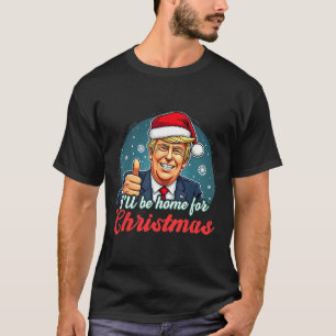 Camiseta Estaré en casa para Navidades Divertido Santa Clau