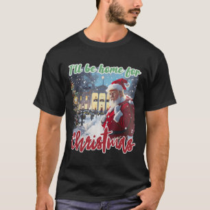 Camiseta Estaré en casa para Navidades Divertido Santa Clau