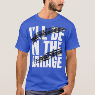 Camiseta Estaré en el garaje