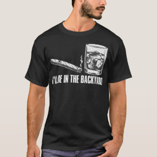 Camiseta Estaré en el patio trasero Cigar & Whiskey Lover F