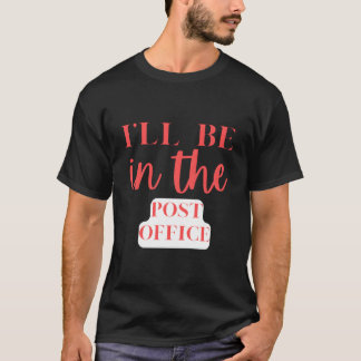 Camiseta Estaré En La Oficina De Correos Filatelia