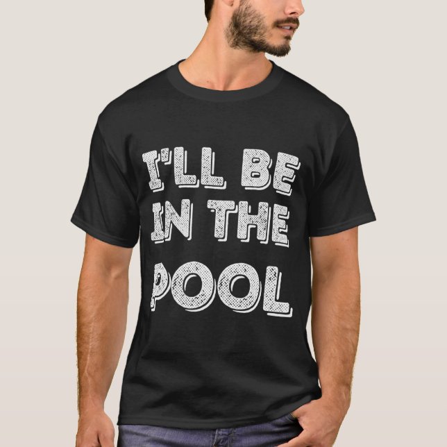 Camiseta Estaré En La Piscina (Anverso)