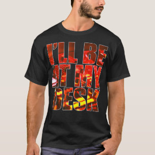 Camiseta Estaré En Mi Escritorio Funny Sound Guy Studio Eng
