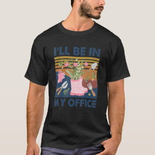 Camiseta Estaré en mi jardín de oficinas en un jardín angus