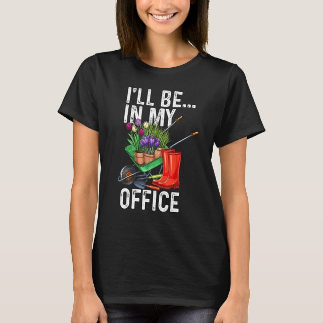 Camiseta Estaré En Mi Oficina (Anverso)
