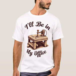 Camiseta Estaré en mi oficina artesanales