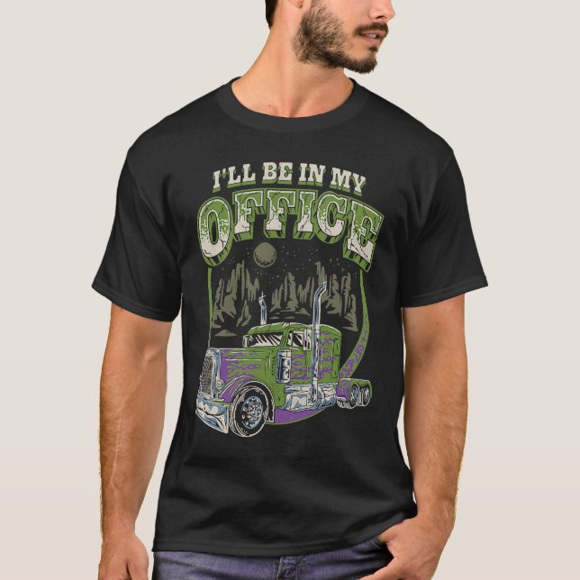 Camiseta Estaré en mi oficina camioneros camioneros hombres (Anverso)