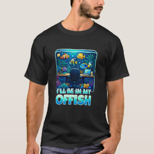 Camiseta Estaré en mi oficina, diseño de propietario de pec