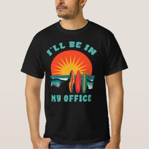 Camiseta Estaré en mi oficina, Funny Surfer
