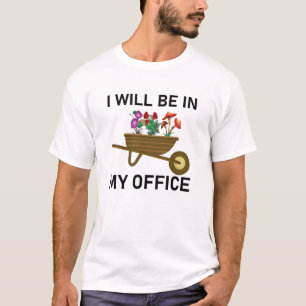Camiseta Estaré en mi oficina - Regalos de granjeros