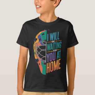 Camiseta Estaré Esperándote En Casa Softll Catcher _