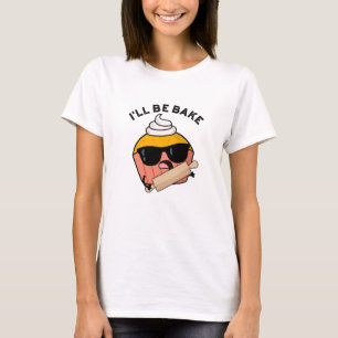 Camiseta Estaré Horneando Chiste de Cupcake Divertido 