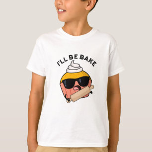 Camiseta Estaré Horneando Chiste de Cupcake Divertido