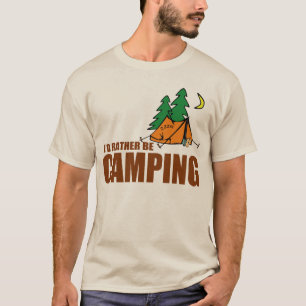 CAMISETA ESTARÍA ACAMPANDO BASTANTE