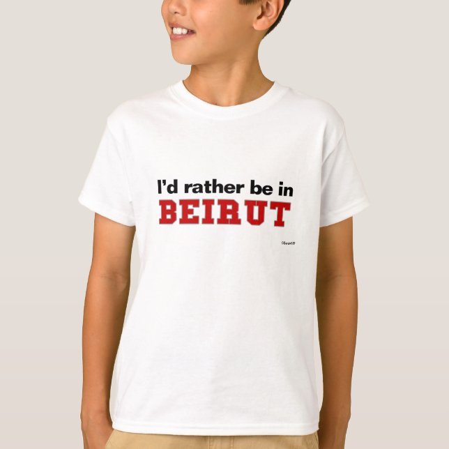 Camiseta Estaría bastante en Beirut (Anverso)